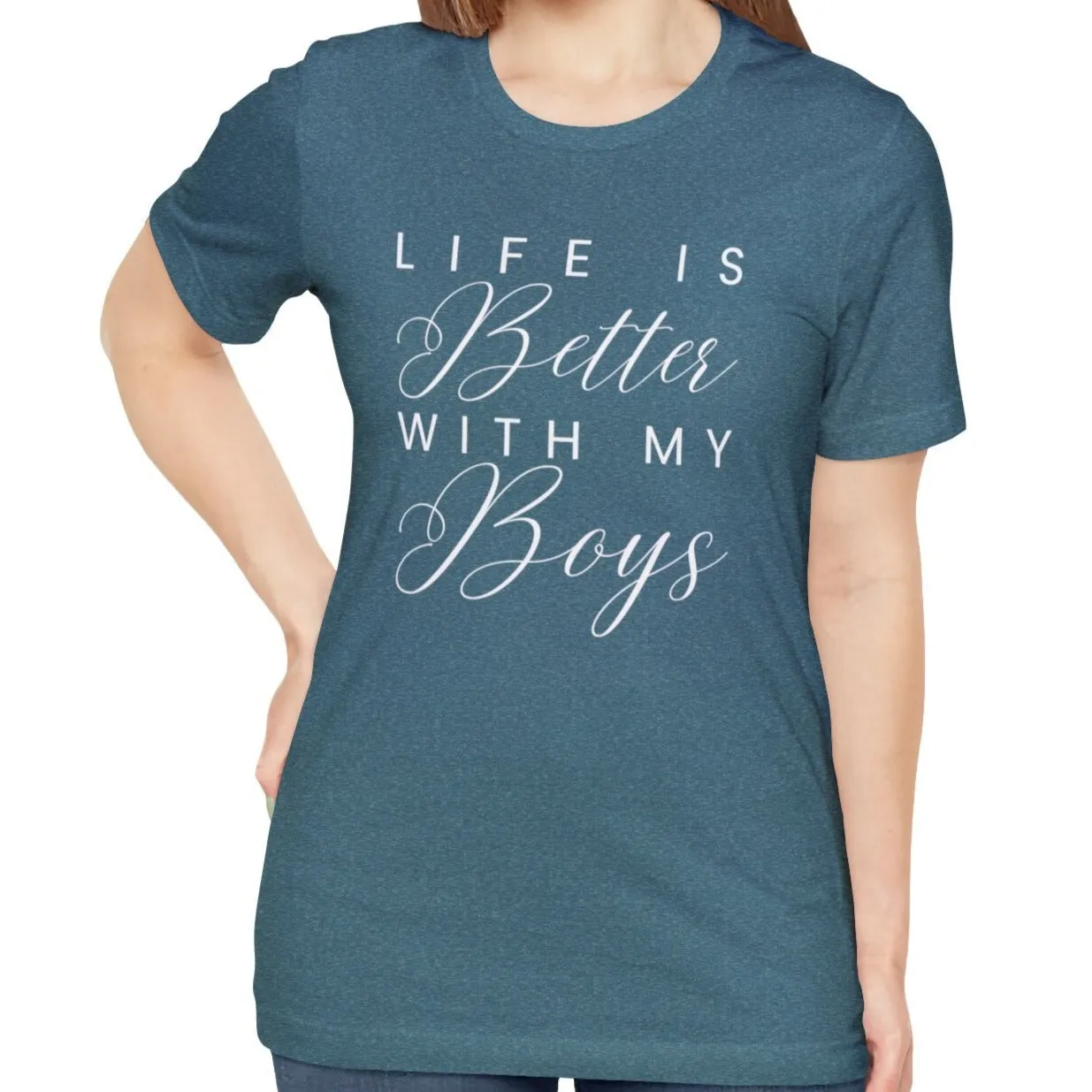 Life is Better with My Boys Women's Tee - Comfortable and Stylish Shirt for Moms