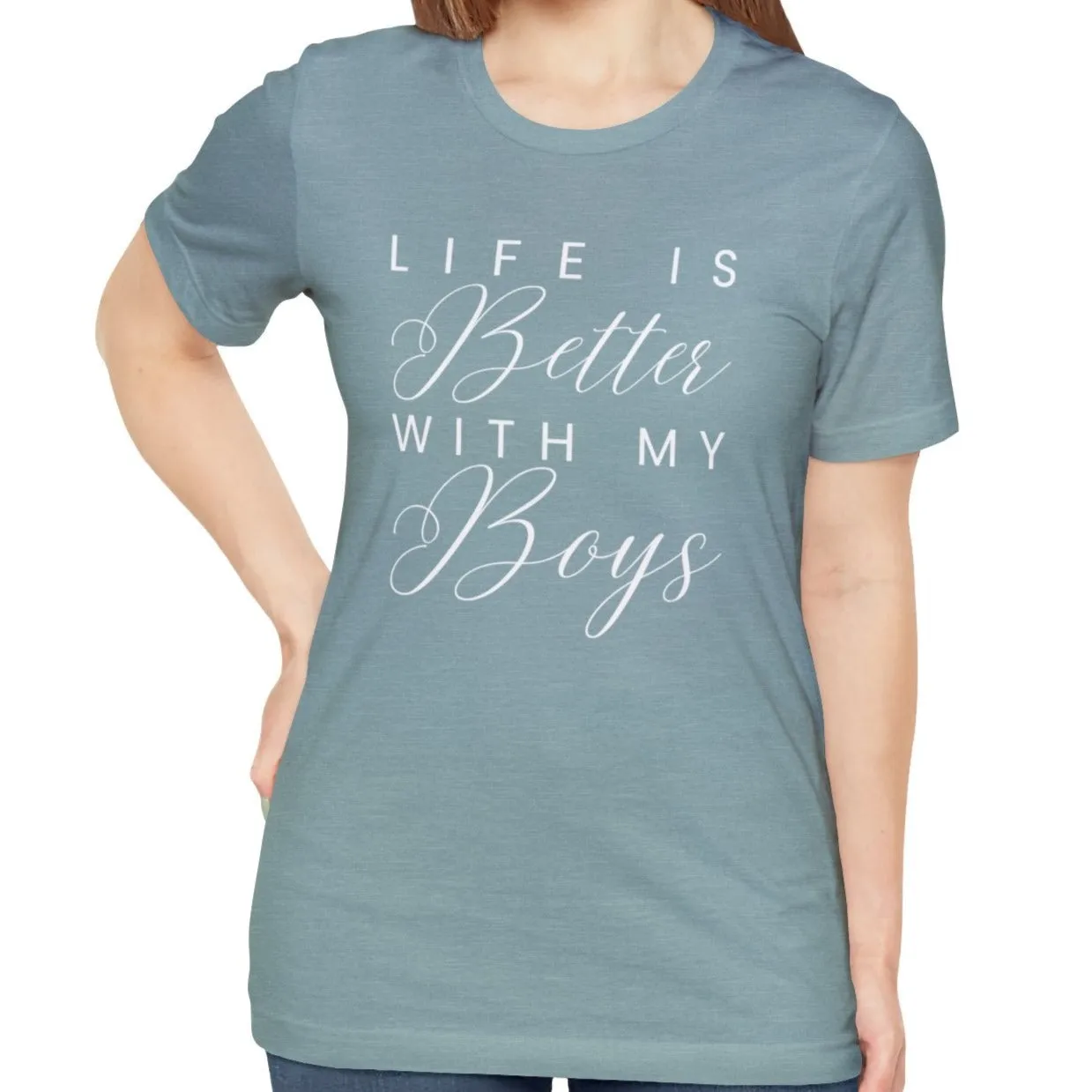 Life is Better with My Boys Women's Tee - Comfortable and Stylish Shirt for Moms