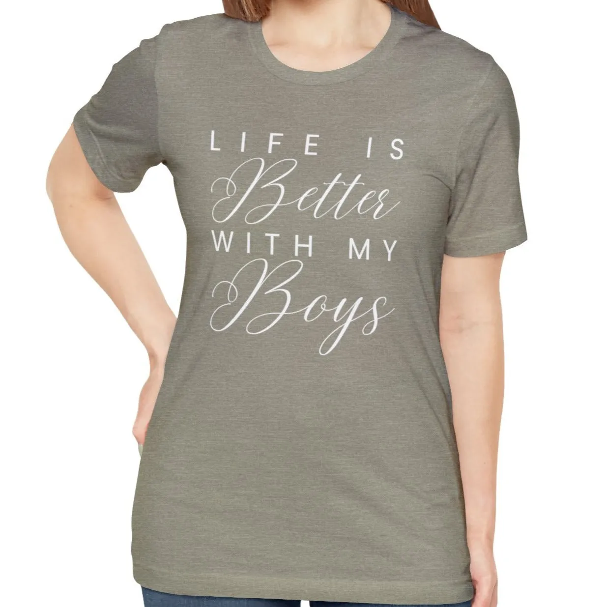 Life is Better with My Boys Women's Tee - Comfortable and Stylish Shirt for Moms