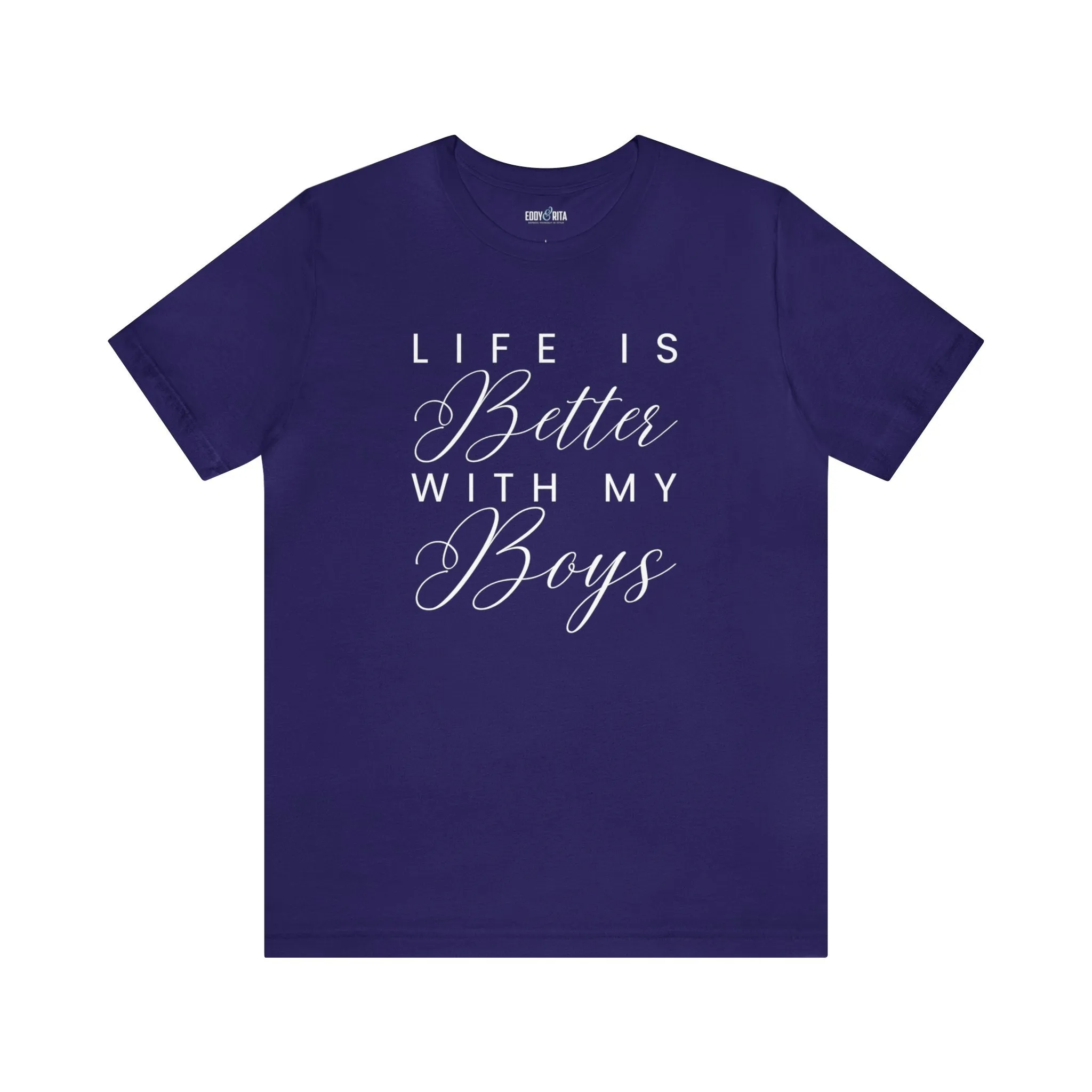 Life is Better with My Boys Women's Tee - Comfortable and Stylish Shirt for Moms