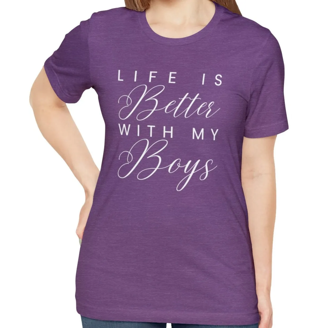 Life is Better with My Boys Women's Tee - Comfortable and Stylish Shirt for Moms
