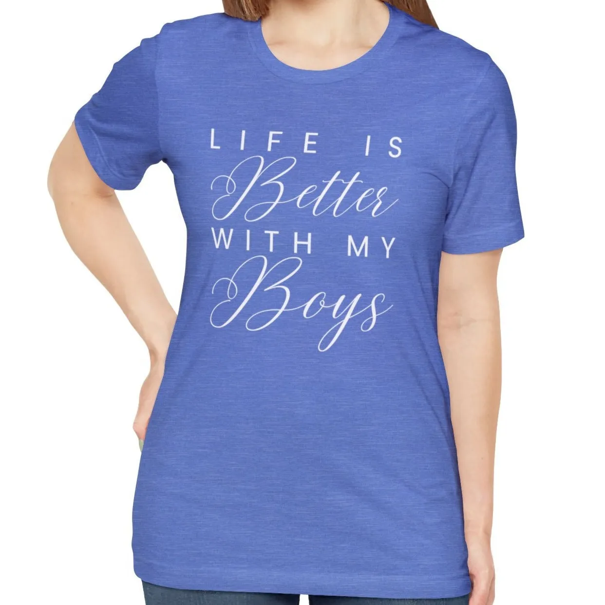 Life is Better with My Boys Women's Tee - Comfortable and Stylish Shirt for Moms