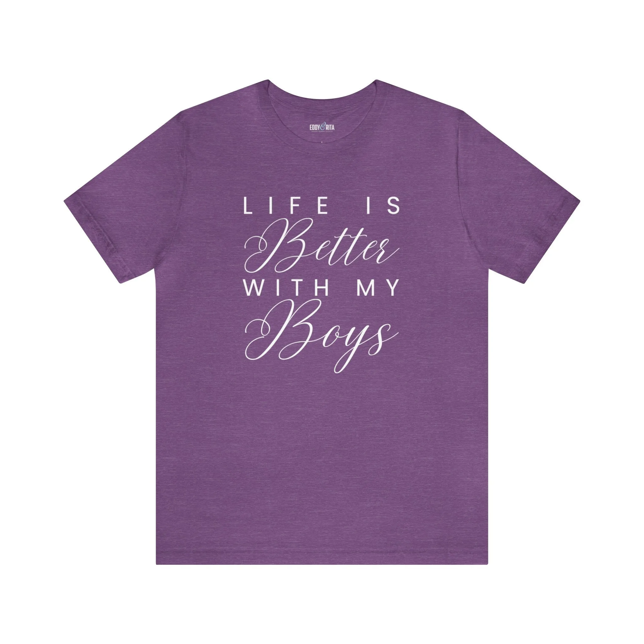 Life is Better with My Boys Women's Tee - Comfortable and Stylish Shirt for Moms