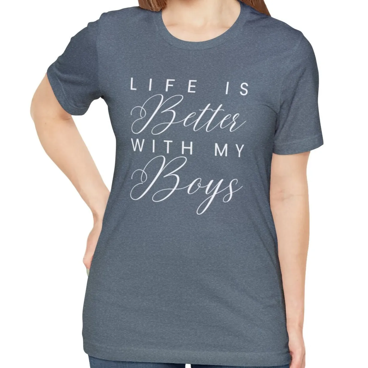 Life is Better with My Boys Women's Tee - Comfortable and Stylish Shirt for Moms